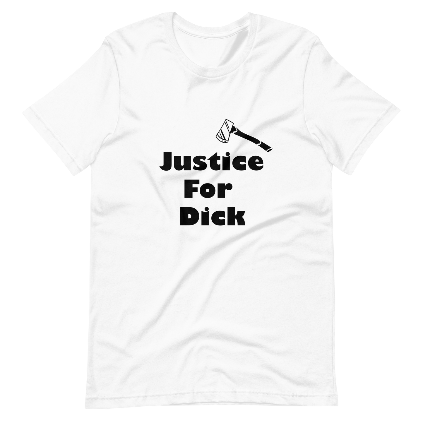 Justice For Dick | Tee