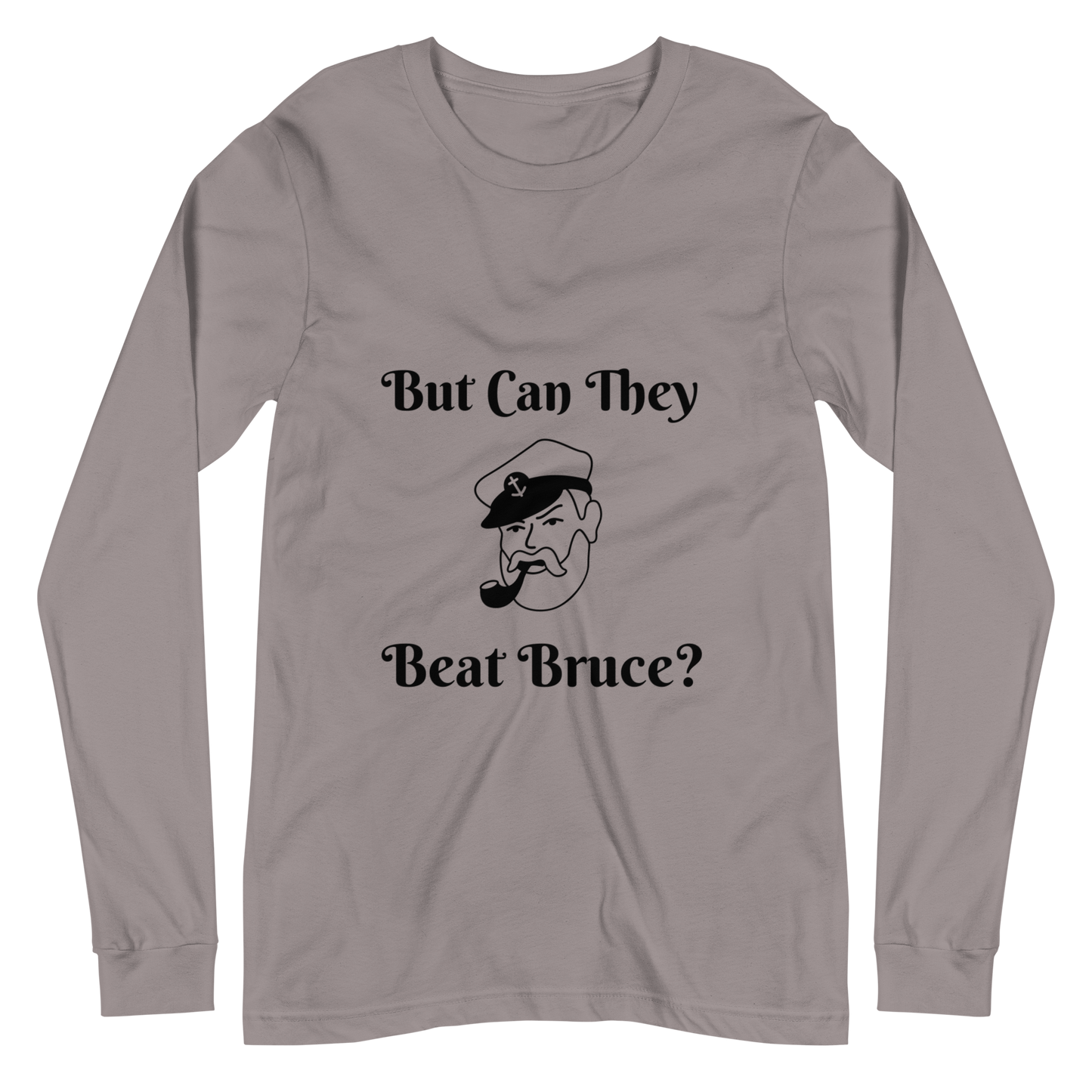 But Can They Beat Bruce | Long-Sleeve Tee